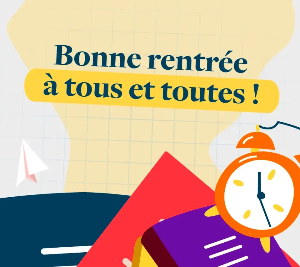 Visuel "Bonne rentrée à tous et à toutes !"