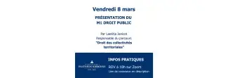 Vendredi 8 mars - Présentation du M1 Droit public - par Laetitia Janicot - Responsable du parcours "Droit des collectivités territoriales" - Infos pratiques : rdv à 18h sur Zoom Vendredi 8 mars - Présentation du M1 Droit public - par Laetitia Janicot - Responsable du parcours "Droit des collectivités territoriales" - Infos pratiques : rdv à 18h sur Zoom